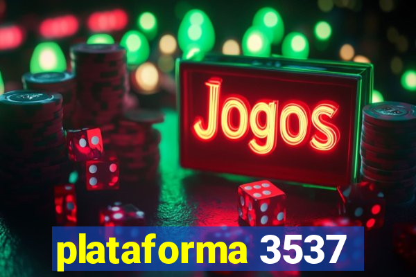 plataforma 3537