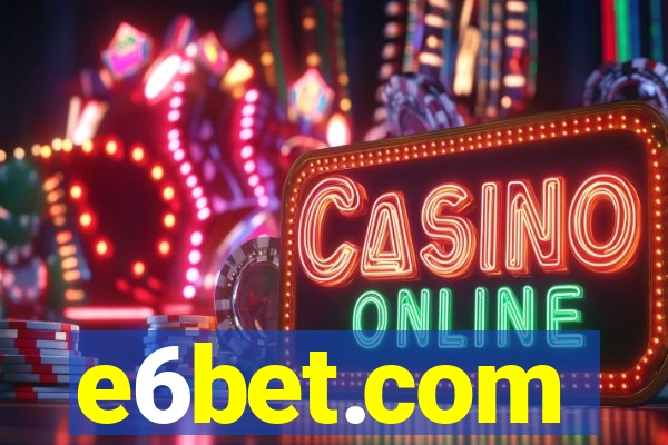 e6bet.com