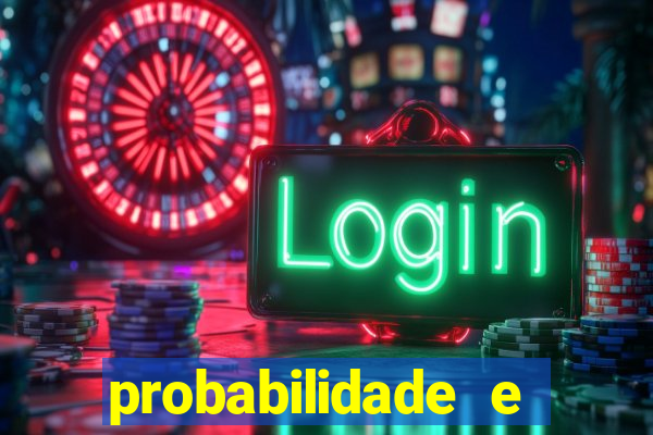 probabilidade e estatistica jogos de futebol