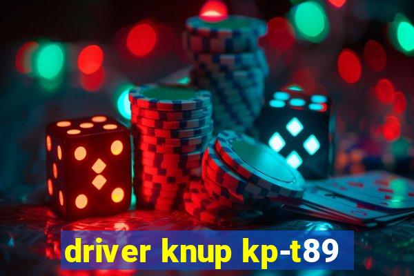 driver knup kp-t89