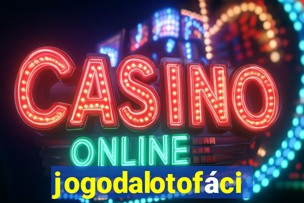 jogodalotofácil