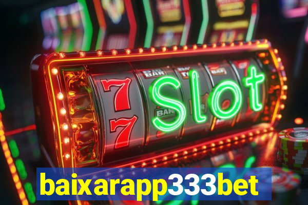 baixarapp333bet