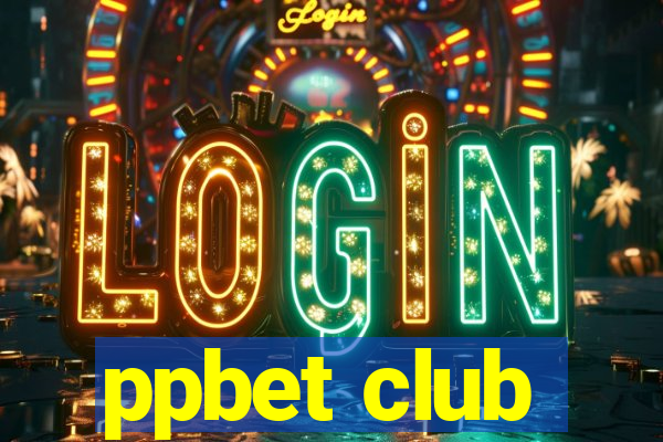 ppbet club