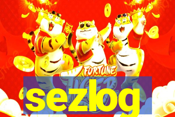 sezlog