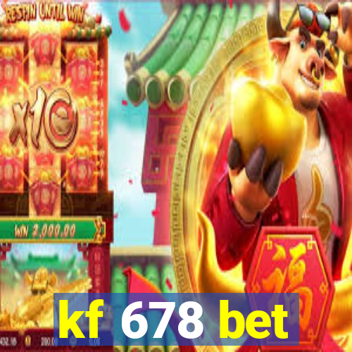 kf 678 bet