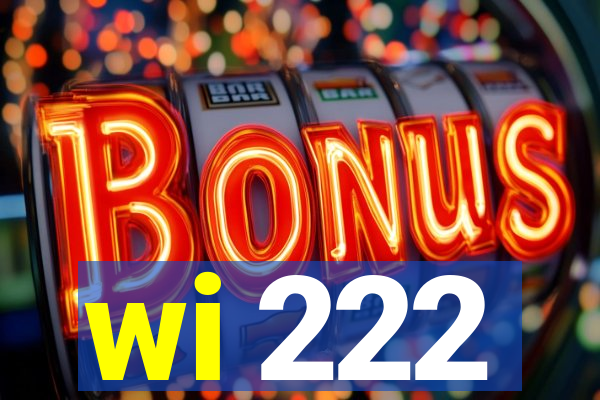wi 222