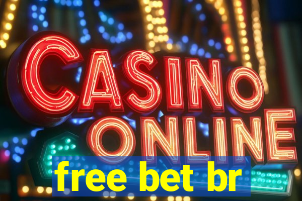 free bet br