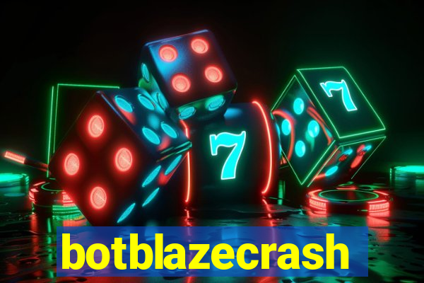 botblazecrash