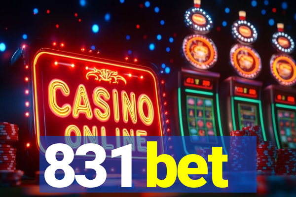 831 bet