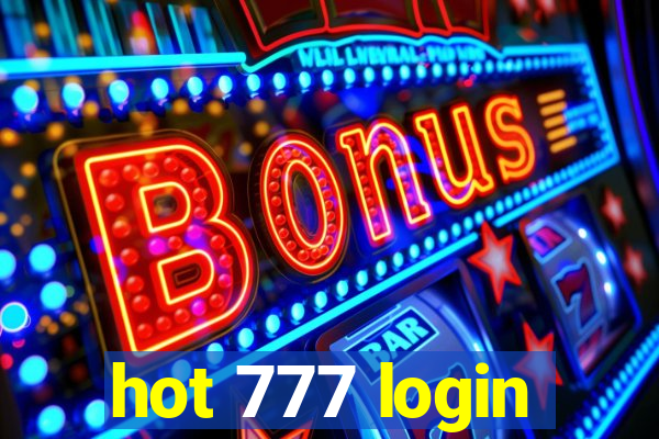 hot 777 login