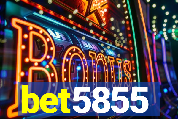 bet5855