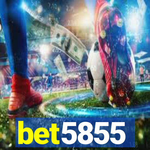 bet5855