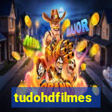 tudohdfilmes