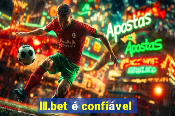 lll.bet é confiável