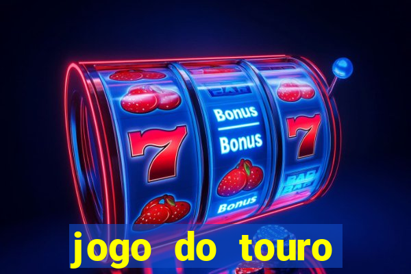 jogo do touro fortune gratis