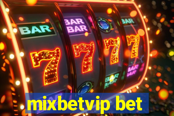 mixbetvip bet