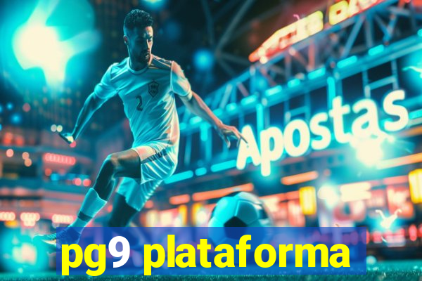 pg9 plataforma