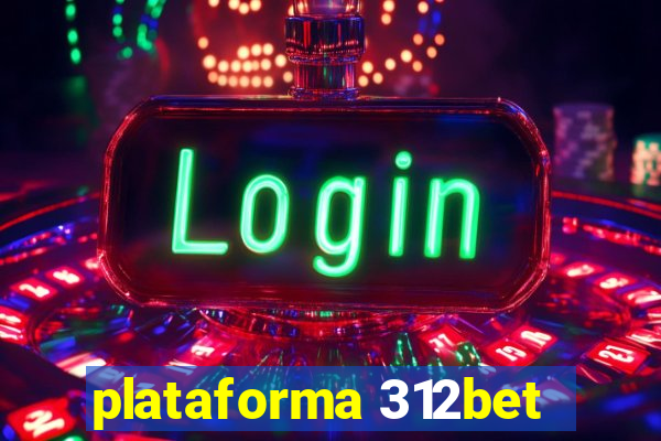 plataforma 312bet