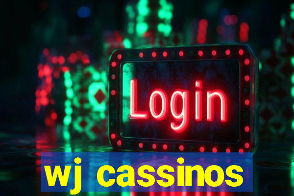 wj cassinos