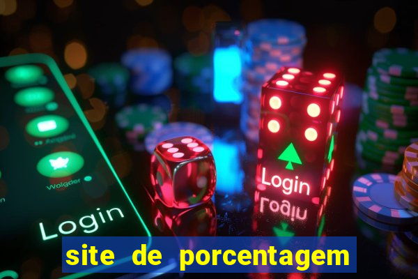 site de porcentagem slots pg