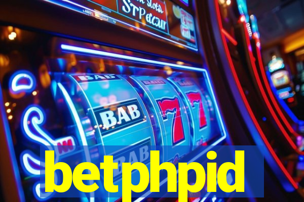 betphpid
