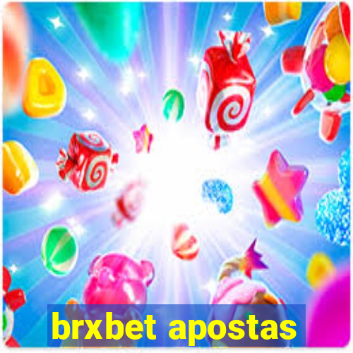 brxbet apostas