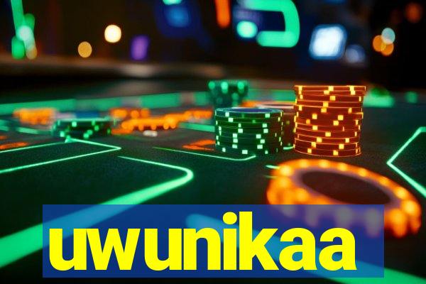 uwunikaa