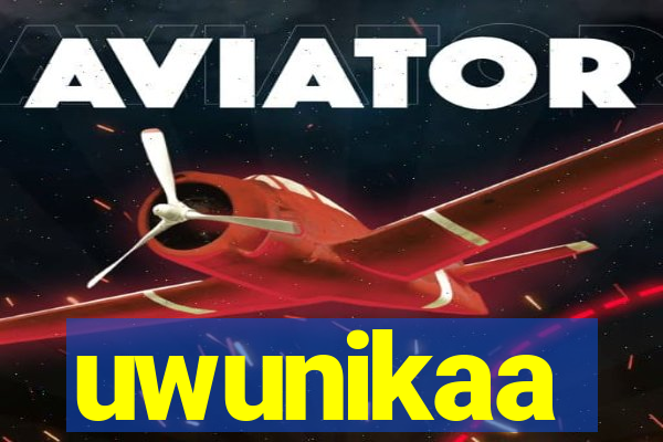 uwunikaa