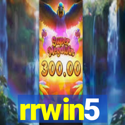 rrwin5