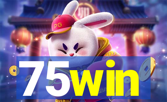 75win