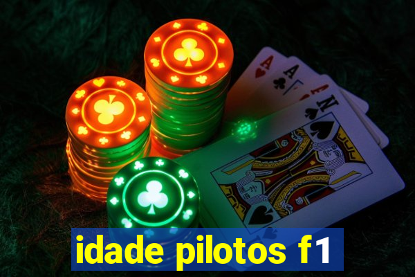 idade pilotos f1