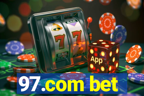 97.com bet