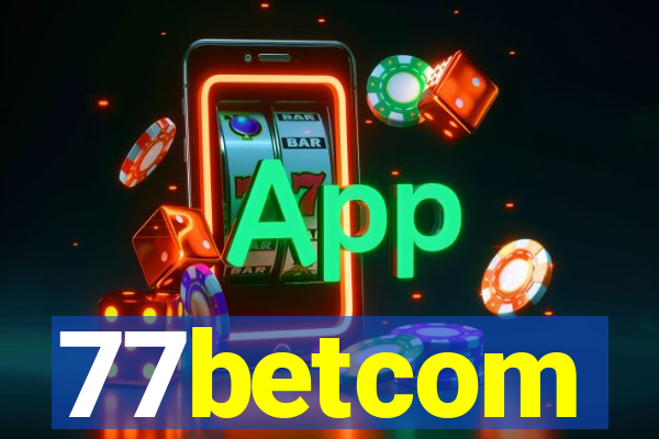 77betcom