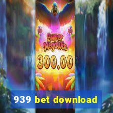 939 bet download