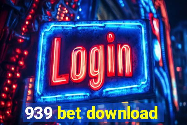 939 bet download
