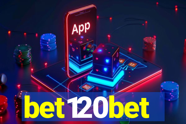 bet120bet