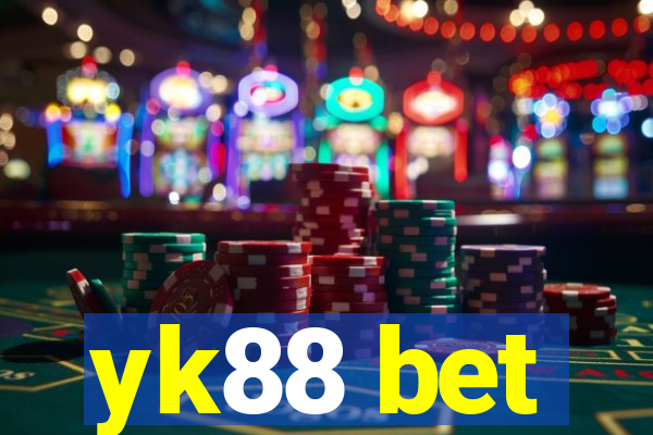 yk88 bet