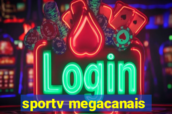 sportv megacanais