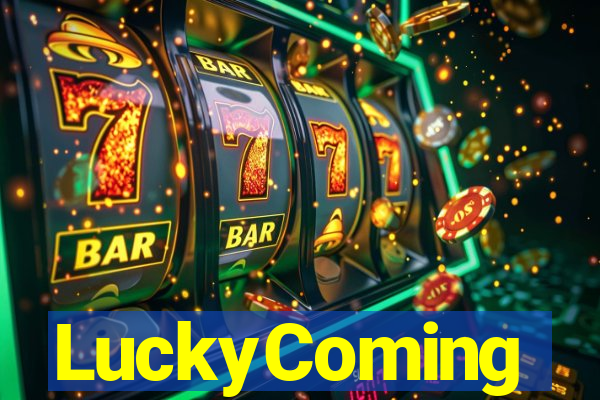LuckyComing