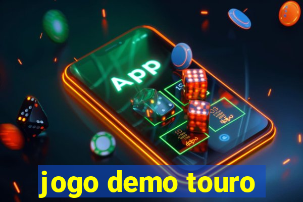 jogo demo touro