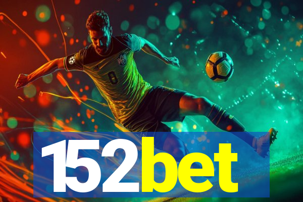 152bet