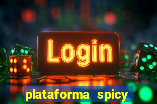 plataforma spicy bet é confiável