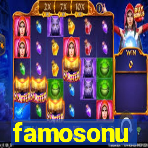 famosonu