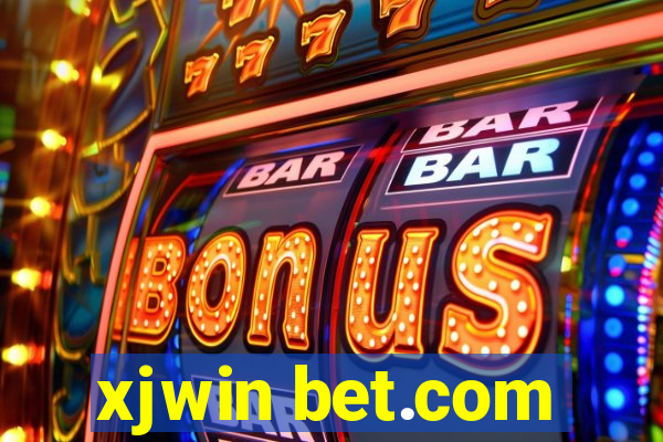 xjwin bet.com