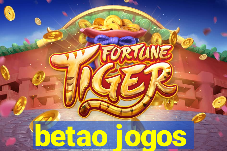 betao jogos
