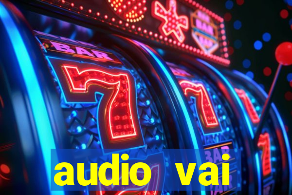 audio vai corinthians whatsapp