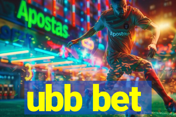 ubb bet