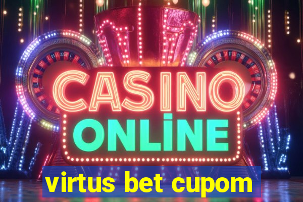 virtus bet cupom