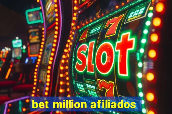 bet million afiliados