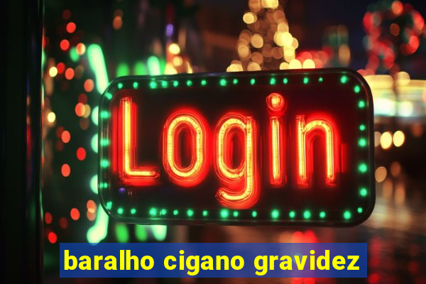 baralho cigano gravidez